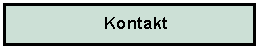 Textfeld: Kontakt